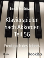 Klavierspielen nach Akkorden Teil 56: Freut euch des Lebens