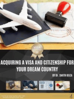 Acquiring a Visa and Citizenship for Your Dream Country