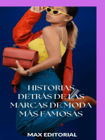 Historias detrás de las marcas de moda más famosas