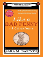 Like A Bad Penny At Christmas