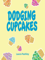 Dodging Cupcakes
