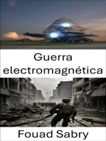 Guerra electromagnética: Estrategias y tecnologías en el combate moderno