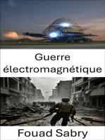 Guerre électromagnétique: Stratégies et technologies dans le combat moderne