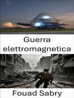 Guerra elettromagnetica: Strategie e tecnologie nel combattimento moderno