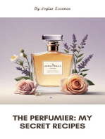 The Perfumier: My Secret Recipes: Aromatic Alchemy, #3