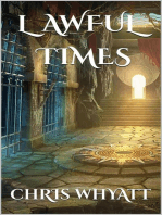 Lawful Times: A Humorous Fantasy: The Slightly Unfeasible Tales of Landos, #4