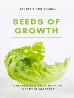 Seeds of Growth: Cultivating Your Path to Personal Mastery