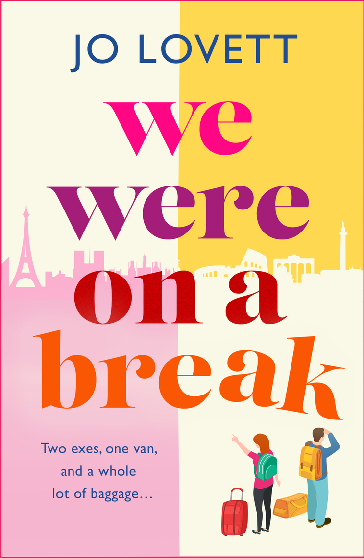 We Were on a Break by Jo Lovett (Ebook) - Read free for 30 days