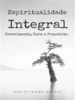 Espiritualidade Integral: Crescimento, Cura e Propósito