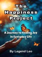 The Happiness Project: A Journey to Finding Joy in Everyday Life
