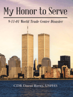 My Honor to Serve: 9-11-01 World Trade Center Disaster