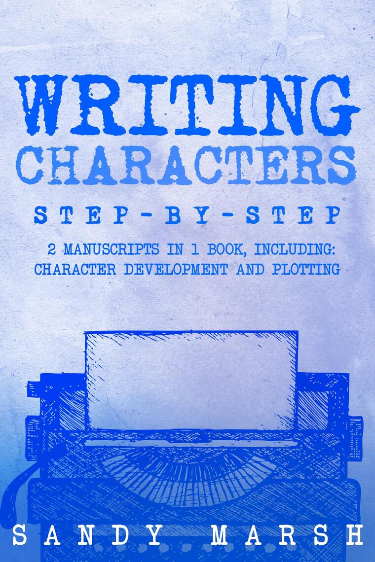 Writing Characters by Sandy Marsh (Ebook) - Read free for 30 days