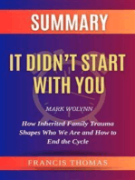Summary of It Didn’t Start With You by Mark Wolynn