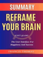 Summary Of Reframe Your Brain By Scott Adams-The User Interface for Happiness and Success