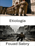 Etiología: Revelando los orígenes de la dinámica de la guerra