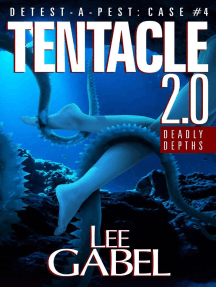 Tentacle 2.0: Deadly Depths: Detest-A-Pest, #4