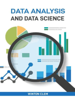 DATA ANALYSIS AND DATA SCIENCE: Unlock Insights and Drive Innovation with Advanced Analytical Techniques (2024 Guide)