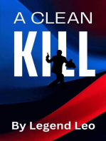 A Clean Kill