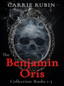 The Benjamin Oris Collection: Books 1-3
