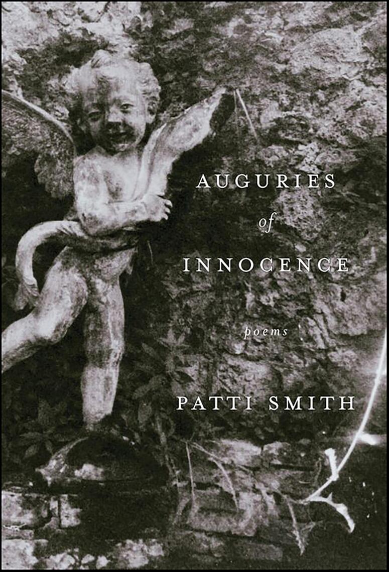 Auguries of Innocence by Patti Smith (Ebook) - Read free for 30 days
