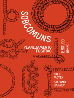 Sobcomuns: Planejamento fugitivo e estudo negro