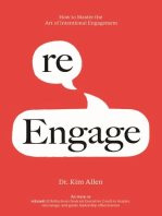 re Engage: How To Master The Art Of Intentional Engagement