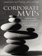 Corporate MVPs: Managing Your Company's Most Valuable Performers