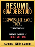 Resumo & Guia De Estudo - Responsabilizacao Total (Extreme Ownership) - Baseado No Livro De Jocko Willink