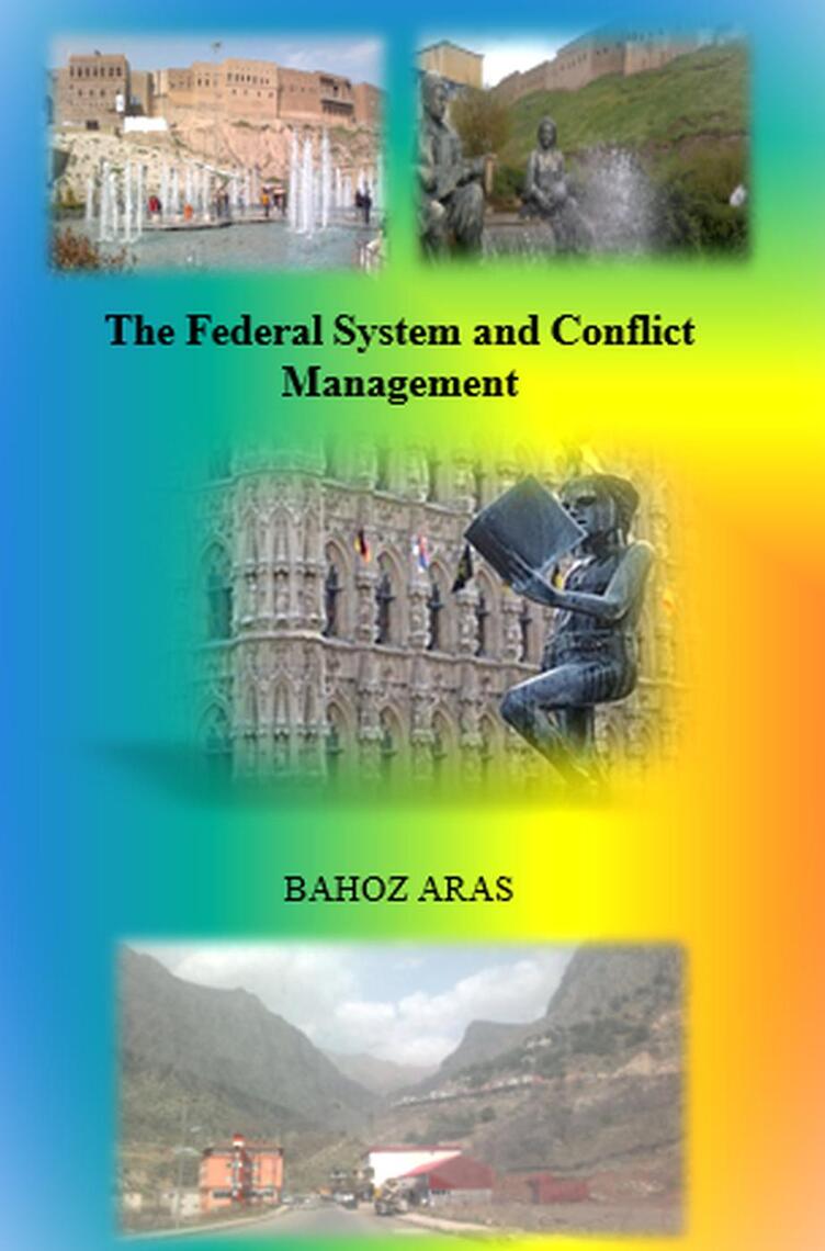The Federal System and Conflict Management by BAHOZ ARAS (Ebook) - Read ...