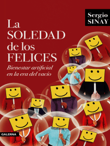 La soledad de los felices de Sergio Sinay (Libro electrónico) Leer ...