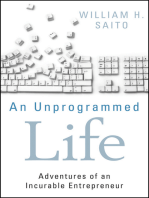 An Unprogrammed Life