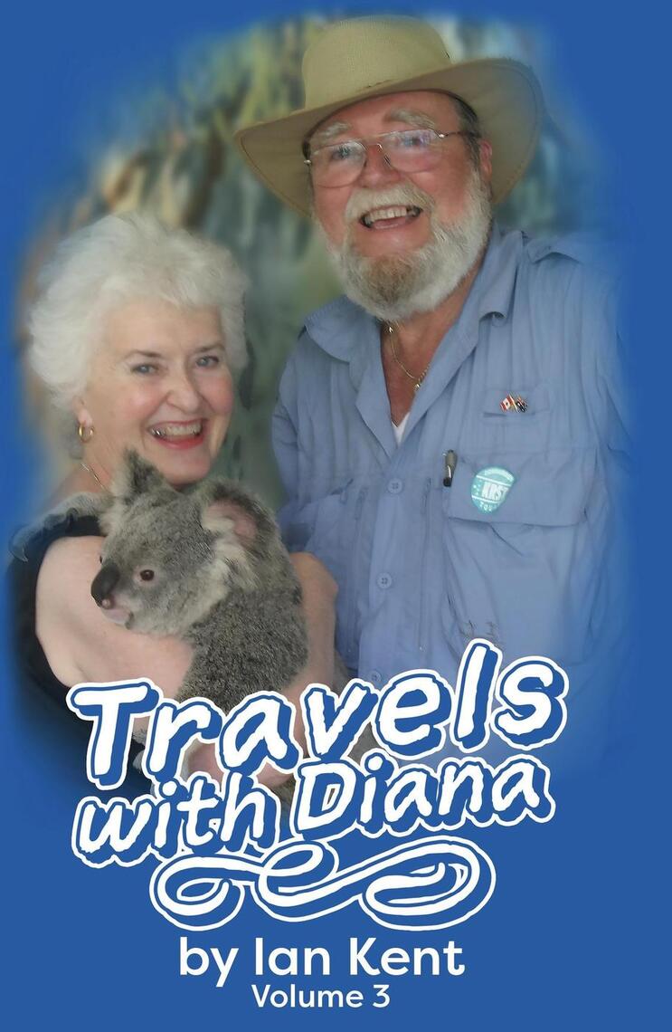 Travels with Diana - Vol 3 by Ian Kent (Ebook) - Read free for 30 days