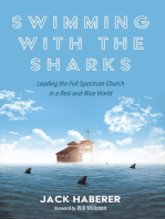 Swimming with the Sharks: Leading the Full Spectrum Church in a Red-and-Blue World