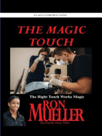 The Magic Touch