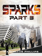 Sparks: Part 3