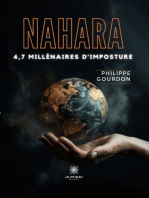 Nahara: 4,7 millénaires d’imposture