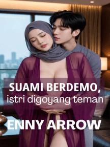 Suami Berdemo, Istri Digoyang Teman oleh Enny Arrow (eBuku) - Baca ...