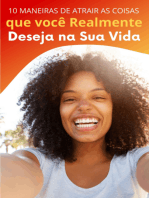 10 Maneiras De Atrair As Coisas