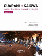 Guarani e Kaiowá: Modos de Existir e Produzir