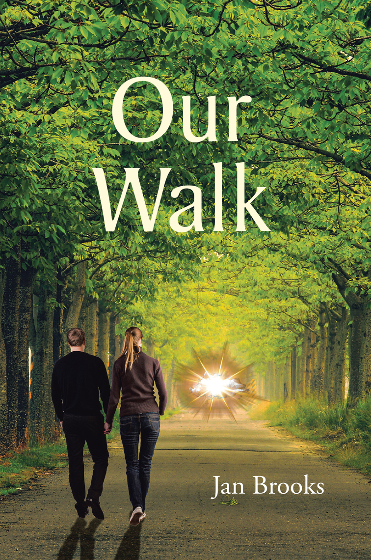 Our Walk by Jan Brooks (Ebook) - Read free for 30 days