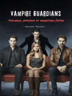 Vampire Guardians - Romance, aventure et sensations fortes