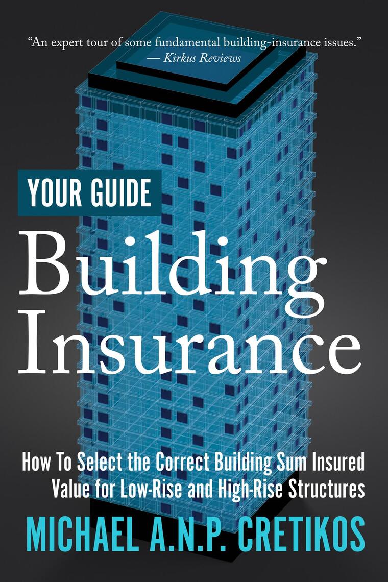 Building Insurance Your Guide by Michael A.N.P. Cretikos (Ebook) - Read ...