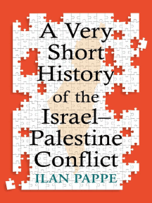 A Very Short History of the Israel–Palestine Conflict by Ilan Pappé ...