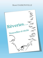 Rêveries...: Nouvelles et récits
