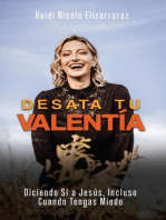 Desata Tu Valentía: Diciendo Sí a Jesús, Incluso Cuando Tengas Miedo
