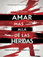 Amar más allá de las heridas