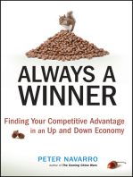 Always a Winner: Finding Your Competitive Advantage in an Up and Down Economy