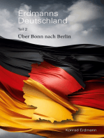 Erdmanns Deutschland: Über Bonn nach Berlin