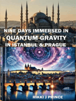 Nine Days Immersed in Quantum Gravity (in Istanbul & Prague)