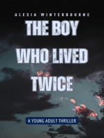 The Boy Who Lived Twice